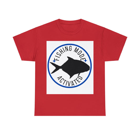 Fishing Mode Activated Unisex Heavy Cotton Tee